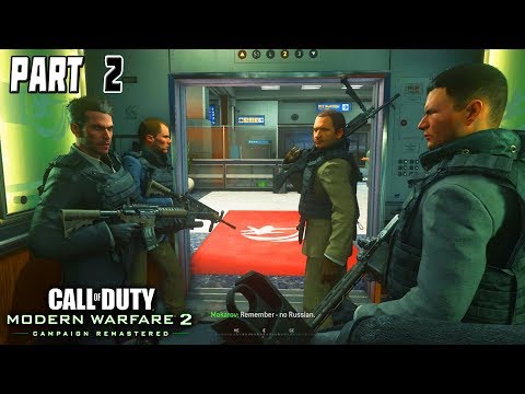 MODERN WARFARE 2 CAMPAIGN REMASTERED Walkthrough! Part 2