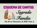 Song Schedule Holy Family December 28 2025 Cycle A