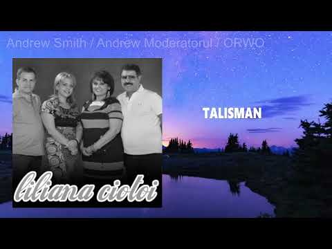 DAN CIOTOI SI LILIANA CIOTOI (GENERIC) - TALISMAN