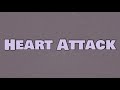 Dave - Heart Attack (Lyrics)