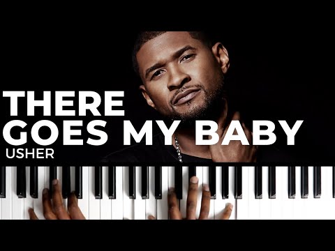 usher there goes my baby piano version usher there goes my baby piano version