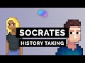 Using SOCRATES in History Taking | OSCE | Communication Skills