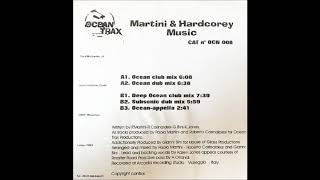Martini & Hardcorey - Music (Subsonic Dub Mix)