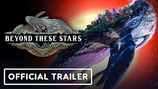 Beyond These Stars trailer