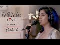 Neha Bhasin | FolkTales Live | Babul | Season 1 | Sameer Uddin | Latest Punjabi songs