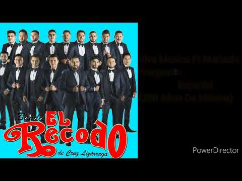 Banda El Recodo Ft Mariachi Vargas Viva México Especial.. 200 Años De Música