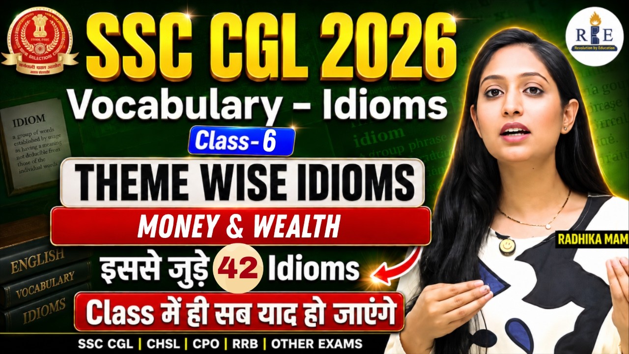 💰Idioms & Phrases Class-6 | Theme: Money & Wealth | Asked in CGL, CPO, Steno | Radhika Mam | RBE