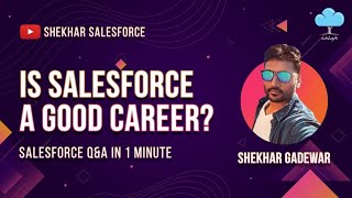Is Salesforce A Good Career Path?