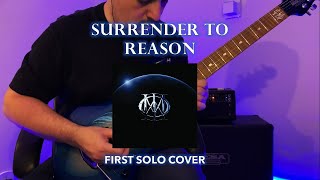 Dream Theater | Surrender to Reason - First Solo Cover