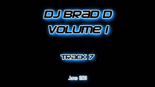 DJ Brad D Volume 1 - Chase & Status - Time (Oblivion Project Remix)