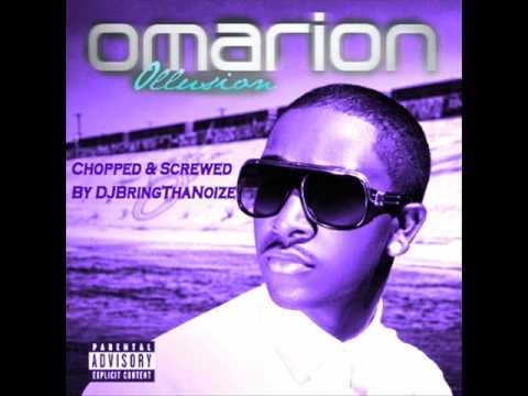 Omarion Wet Chopped and Screwed