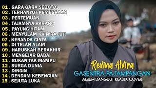 Download lagu GARA GARA SEBOTOL - REVINA ALVIRA FULL ALBUM GASENTRA - DANGDUT KLASIK COVER 2025 mp3