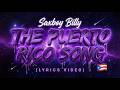 Saxboy Billy The Puerto Rico Song Lyrics