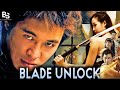 BLADE UNLOCK | Hollywood English Movie | Martial Arts Action Movies | Huang Yi | Nick Cheung