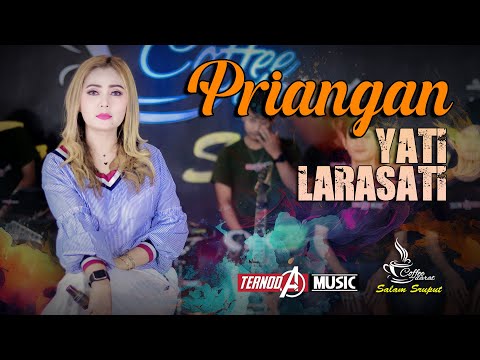 YATI LARASATI | PRIANGAN | TERNODA MUSIC