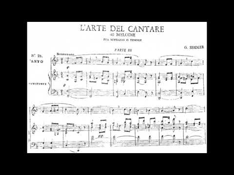 SEIDLER n°21 "L' Arte del cantare" (piano accompaniment with score karaoke)
