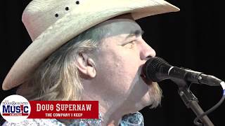 Doug Supernaw - The Company I Keep - 2017 Texas Country Music Award Performance