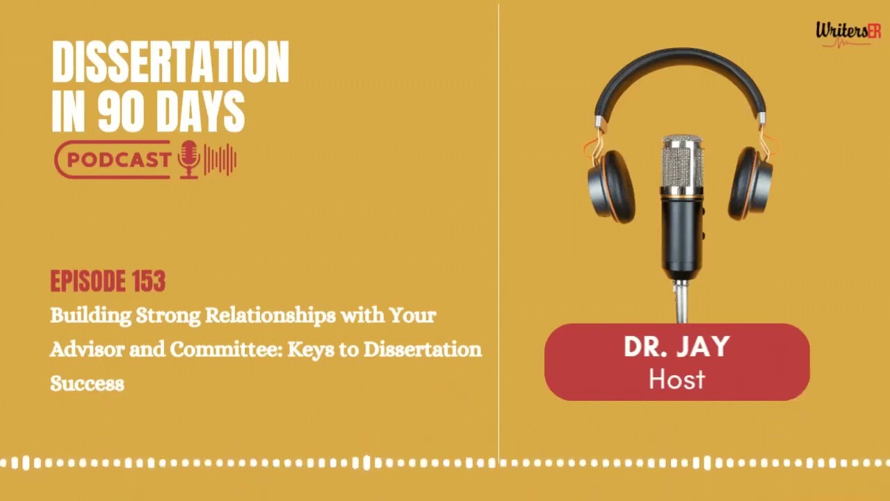 Building Strong Relationships with Your Advisor and Committee: Keys to Dissertation Success | EP 153