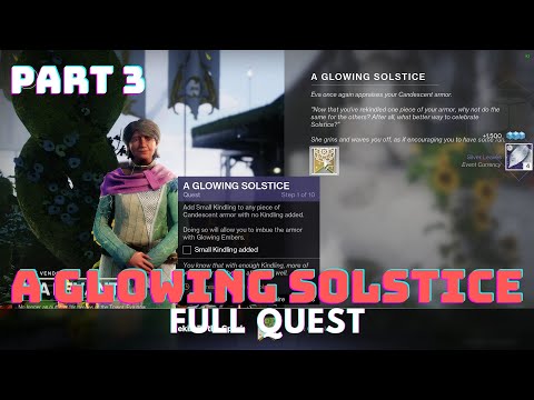 "A Glowing Solstice" Full Quest (Part 3) & Flamekeeper Title | Destiny 2 Solstice 2022