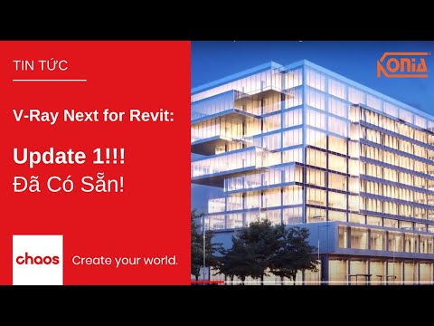 V Ray Next for Revit - Update 1 — Có gì mới!!