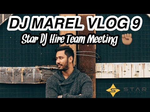 DJ Marel - Vlog 9 - Star DJ Hire Team Meeting