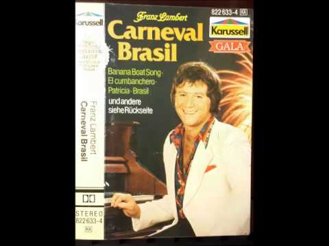 FRANZ LAMBERT " CARNEVAL BRASIL"