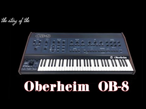 Die Geschichte des Oberheim OB-8