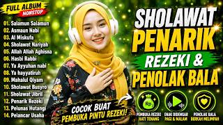 Download lagu SHOLAWAT PEMBUKA REZEKI PALING DAHSYAT BULAN MAULID | Sholawat Nabi Muhammad SAVV, Sholawat Jibril mp3