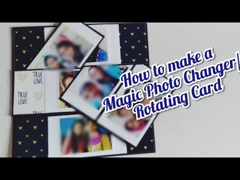 How to make a Photo Changer Card/Rotating Card. Tutorial