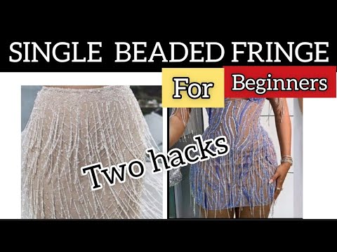 HOW TO MAKE BEADED FRINGE DIRECTLY ON THE DRESS. TWO...