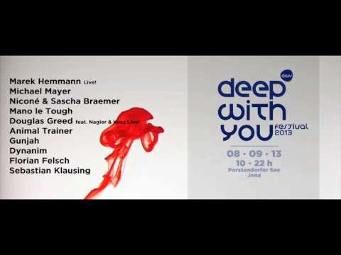 DEEP WITH YOU FESTIVAL 2013 - Jörg