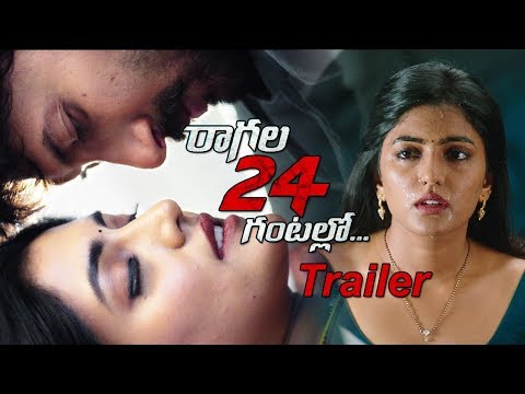 Ragala 24 Gantallo Movie Trailer