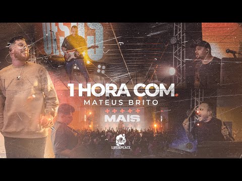 MATEUS BRITO | 1 HORA DE ADORAÇÃO