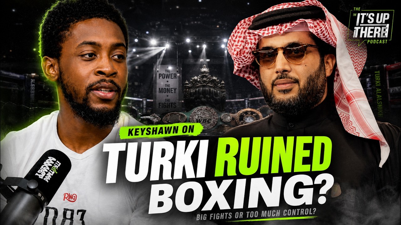 Keyshawn Davis on Turki Alalshikh and What He Has Done to Boxing! - Clip 8