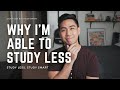 Why I’m able to a Study Less than You