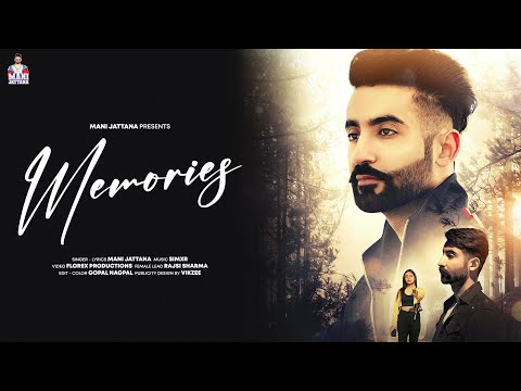 Memories: Mani Jattana (Official Video) | Simxr | New Punjabi Songs 2024 | New Punjabi Sad Songs