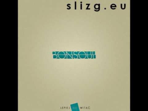 Slizg.eu BonSoul "Cześć! Siema!" (Prod. soulPete)