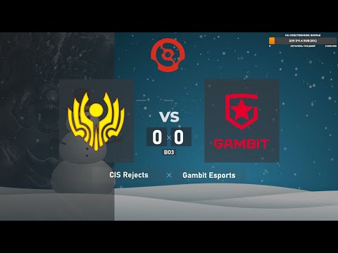 CIS Rejects vs. Gambit Esports - DPC EEU 2021/22 Tour 1: Division II | BO3 @4liver