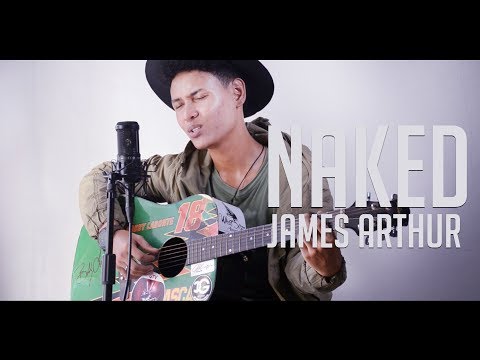 James Arthur - Naked Andre Buttiamal Cover