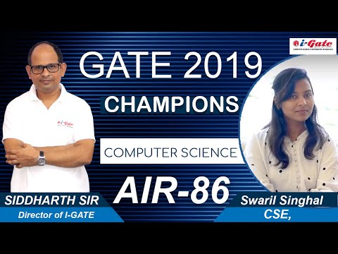 GATE 2019 Topper | Swaril Singhal  (CSE, AIR-86) | i-Gate Student | Topper’s Talk