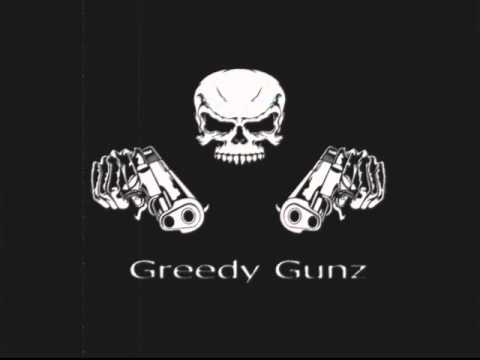Greedy GunZ   Ready or not