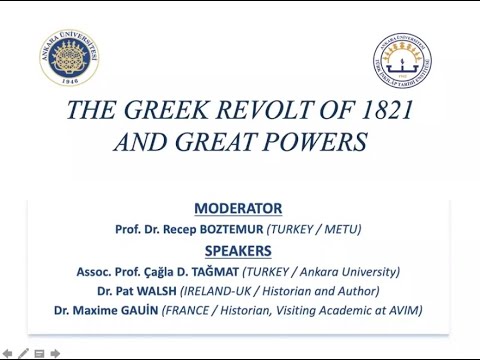 Academic Panel:The Greek Revolt of 1821 and Great Powers