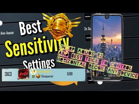 SHARP AQUOS R2/R3 World best sensitivity And Best Trick to Control Horizontal Recoil