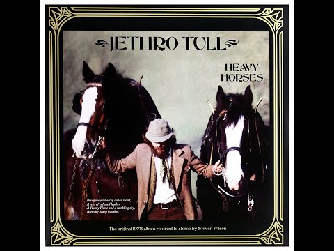 J̲e̲thro T̲ull -  H̲e̲avy H̲o̲rses (Full Album) 1978