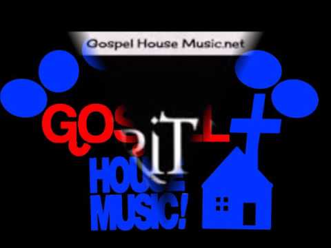 My Gospel House Vol 1