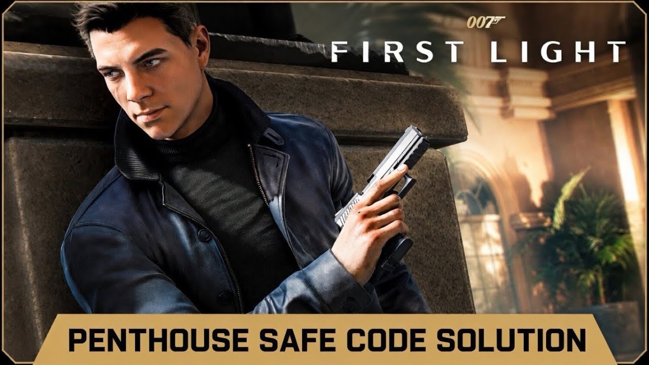 007 First Light | Penthouse Safe Code Solution