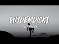 XXXTENTACION WitDemDicks Lyrics
