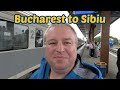 Taking The Train In Romania Bucharest To Sibiu