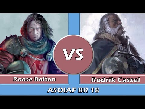 ASOIAF Battle Report 18 - Bolton (Roose) vs. Stark (Rodrik)