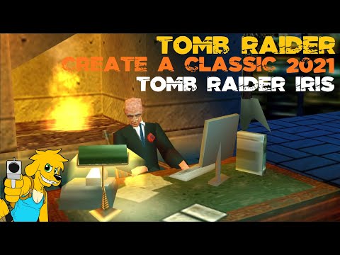 TRLE: Create a Classic 2021 - Tomb Raider Iris (Full Walkthrough)